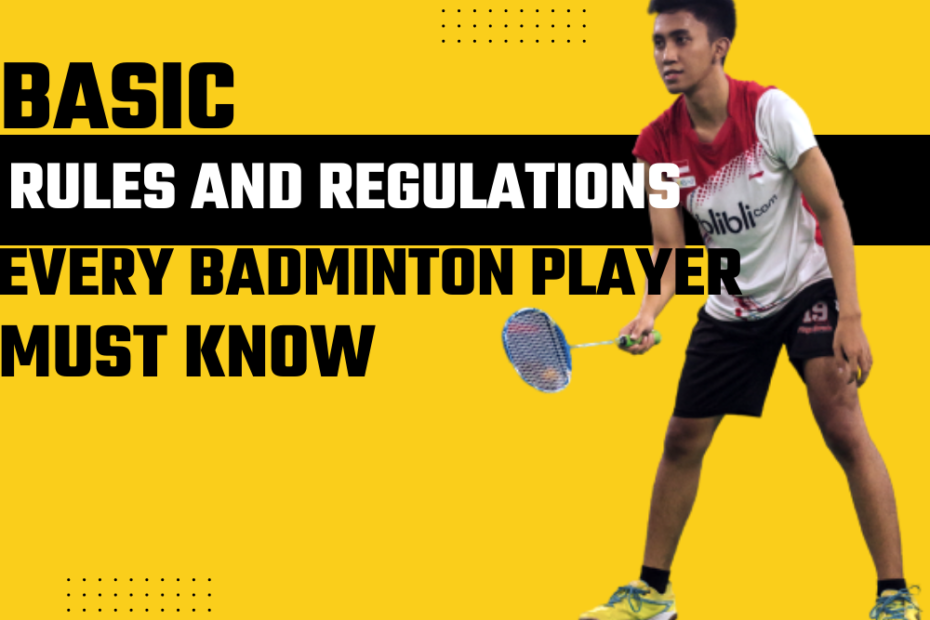 rules and regulations of badminton